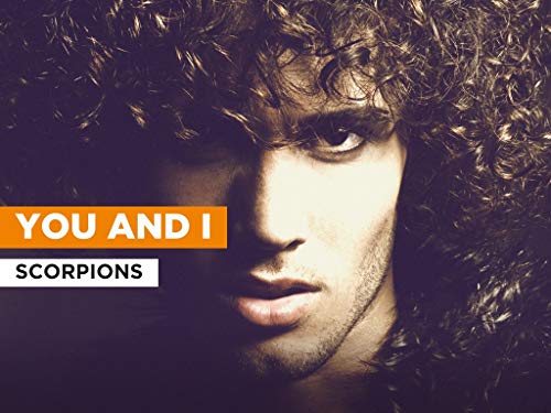 You And I al estilo de Scorpions