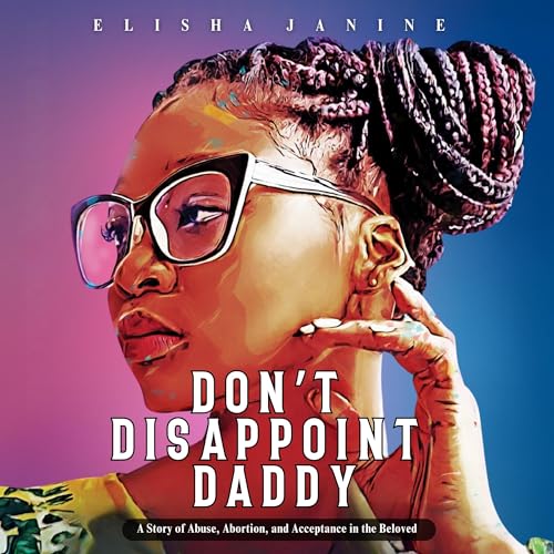 Couverture de Don't Disappoint Daddy