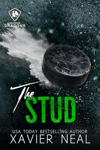The Stud: Enemies-to-Lovers Forced Proximity Hockey Romance (Dalvegan Dragons Book 3)