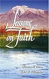 Lessons on Faith