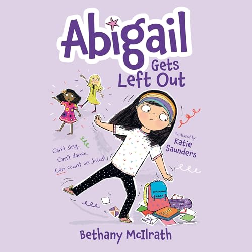 Abigail Gets Left Out by Bethany McIlrath episode artwork