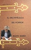  EL ARCHIPIÉLAGO DEL HORROR