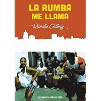 La Rumba Me Llama