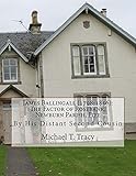 rosebank sunday market  James Ballingall (1798-1856): The Factor of Rosebank, Newburn Parish, Fife (English Edition)