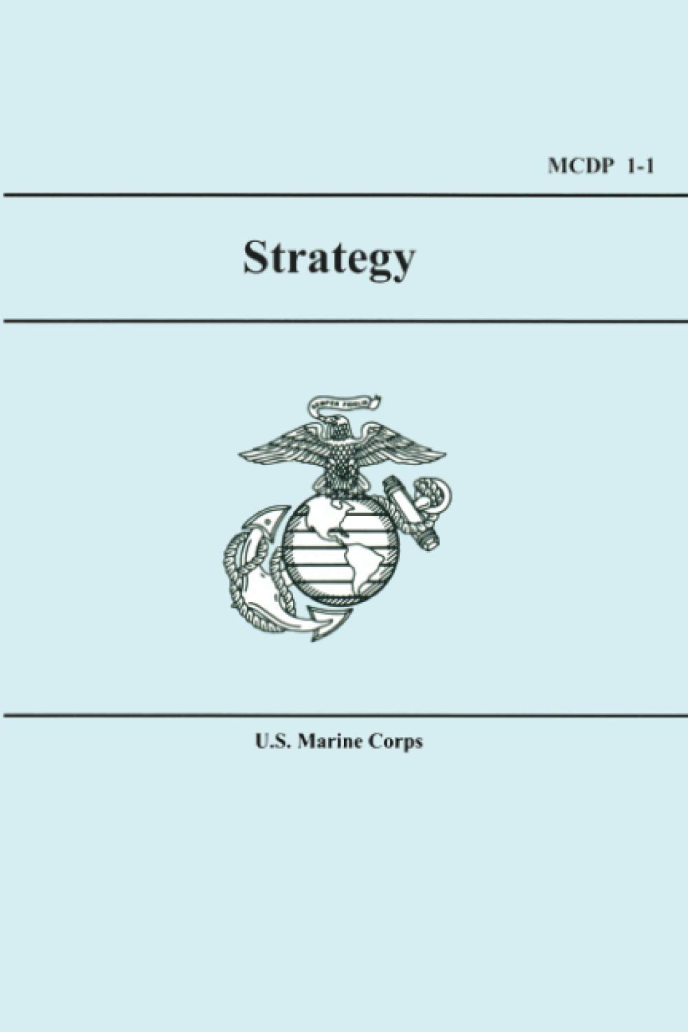 U.S. Marine Corps Strategy (MCDP 1-1)