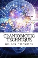 CranioBiotic Technique 1505618088 Book Cover