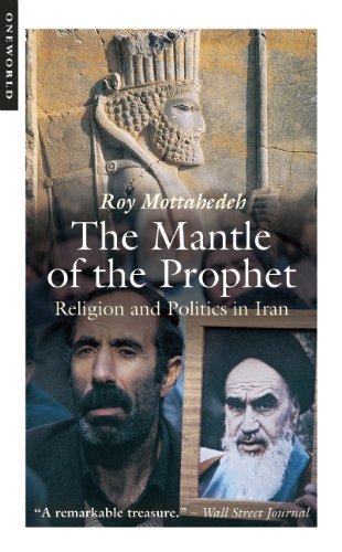 The Mantle of the Prophet by Roy Mottahedeh (2008-10-01)