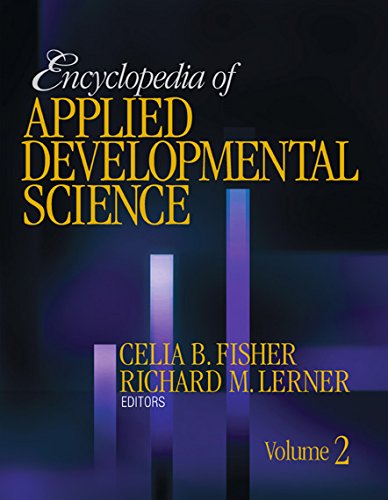 Encyclopedia of Applied Developmental Science (The SAGE Program on Applied Developmental Science)