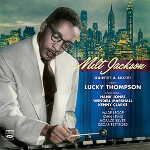 Quintet & Sextet, With Lucky Thompson (2 CDs)