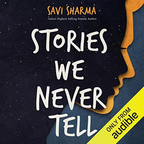 Stories We Never Tell