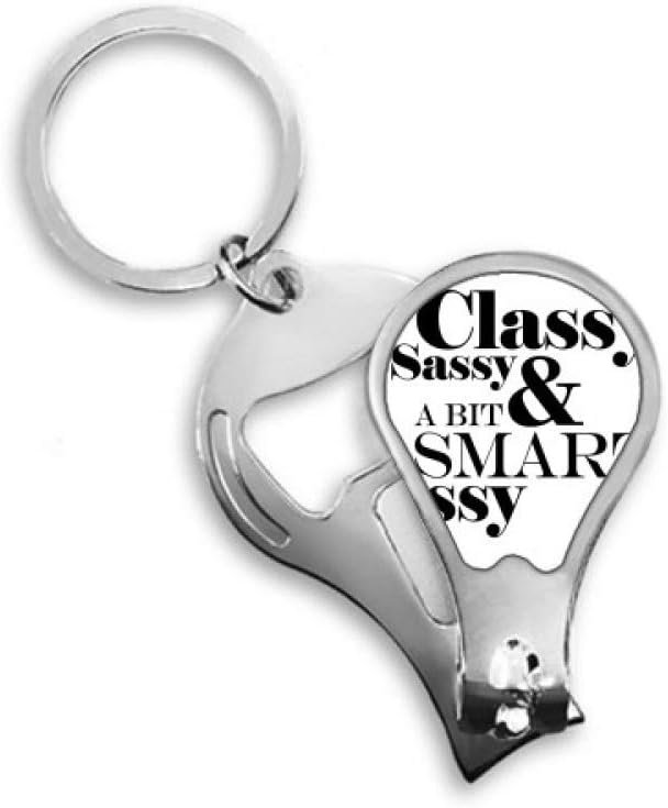 Classy Sassy & A Bit Smart Assy Quote Fingernail Clipper Cutter Opener Key Chain Scissor