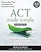 ACT Made Simple: An Easy-to-Read Primer on Acceptance and Commitment Therapy
