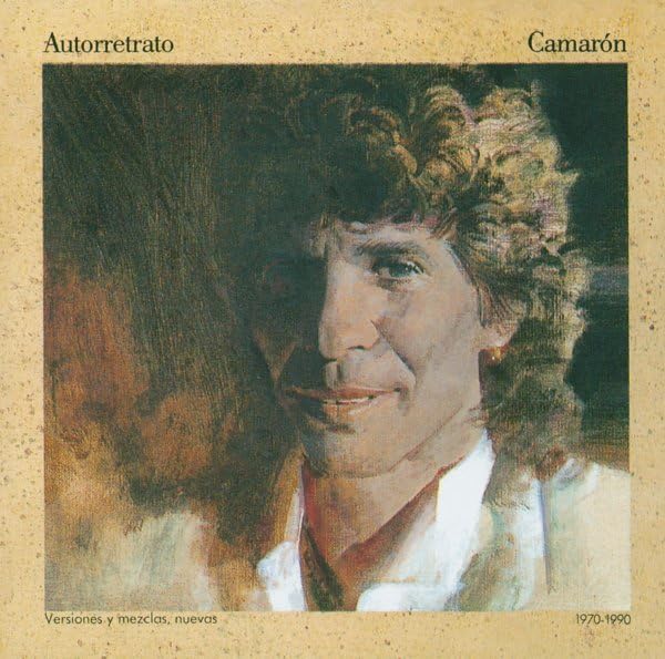 Autorretrato [Audio CD] El Camar n de la Isla; Camaron De Isla and Camaron De La Isla