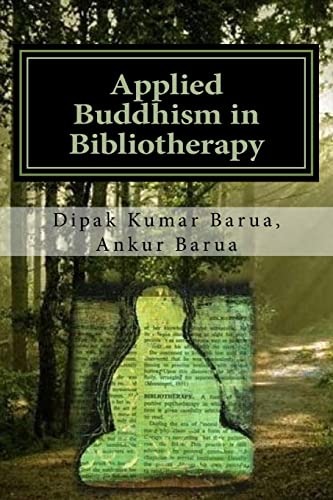 Applied Buddhism in Bibliotherapy: Therapeutic ... 1517583012 Book Cover
