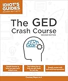  The GED Crash Course, 2E (Idiot\'s Guides) (English Edition)