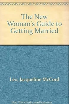 Paperback The new woman's guide to getting married Book