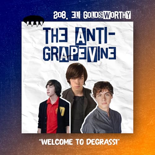 E208: Welcome to Degrassi (Eli Goldsworthy) cover art