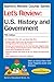 Let's Review U.S. History and Government (Let's Review Series)