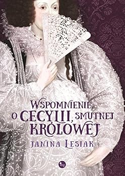 Hardcover Wspomnienie o Cecylii smutnej krolowej (Polish Edition) [Polish] Book