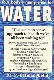 Your Body's Many Cries for Water
