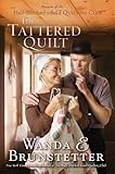  The Tattered Quilt: The Return of the Half-Stitched Amish Quilting Club (Thorndike Press Large Print Christian Fiction)