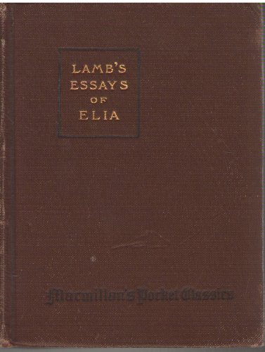 The Essays of Elia, with Introduction and Notes B000QBA97W Book Cover