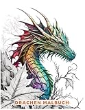 Drachen Malbuch: Für Erwachsene mit mythischen Fantasiewesen Stressabbau Entspannung , 50 hochwertige Ausmalbilder - Maria Stern 