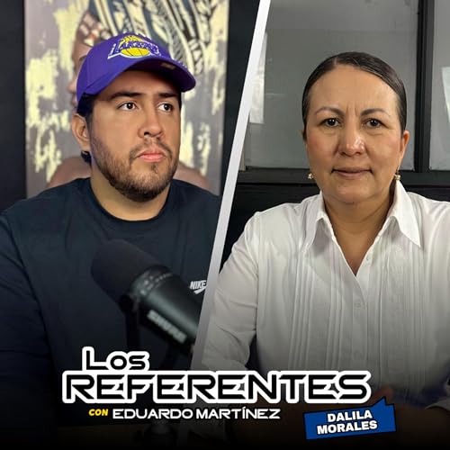 LOS REFERENTES CON EDUARDO MART&Iacute;NEZ - C54 T1 POL&Iacute;TICA EN MORELOS