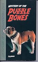 Mystery of the Puzzle Bones 0984184716 Book Cover