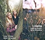 anna bergström  Longing - Lieder von Strauss,Schönberg & Berg