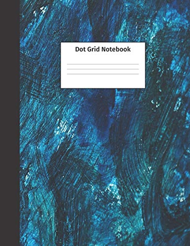 Dot Grid Notebook: Dotted Matrix Notebook And Planner: Bullet Dot Grid Journal, Sketch Book Diary. Dotted Pages Perfect For Calligraphy, Journaling, ... Dotted Paper Book (Students and Teachers)