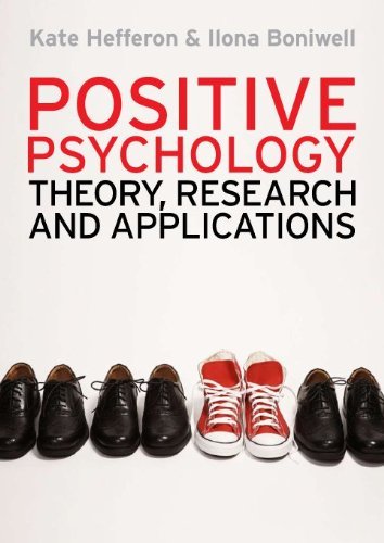 Positive Psychology: Theory, Research And Applications