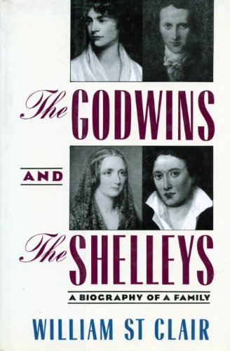 Cover of The Godwins and the Shelleys: The Biography of a Family
