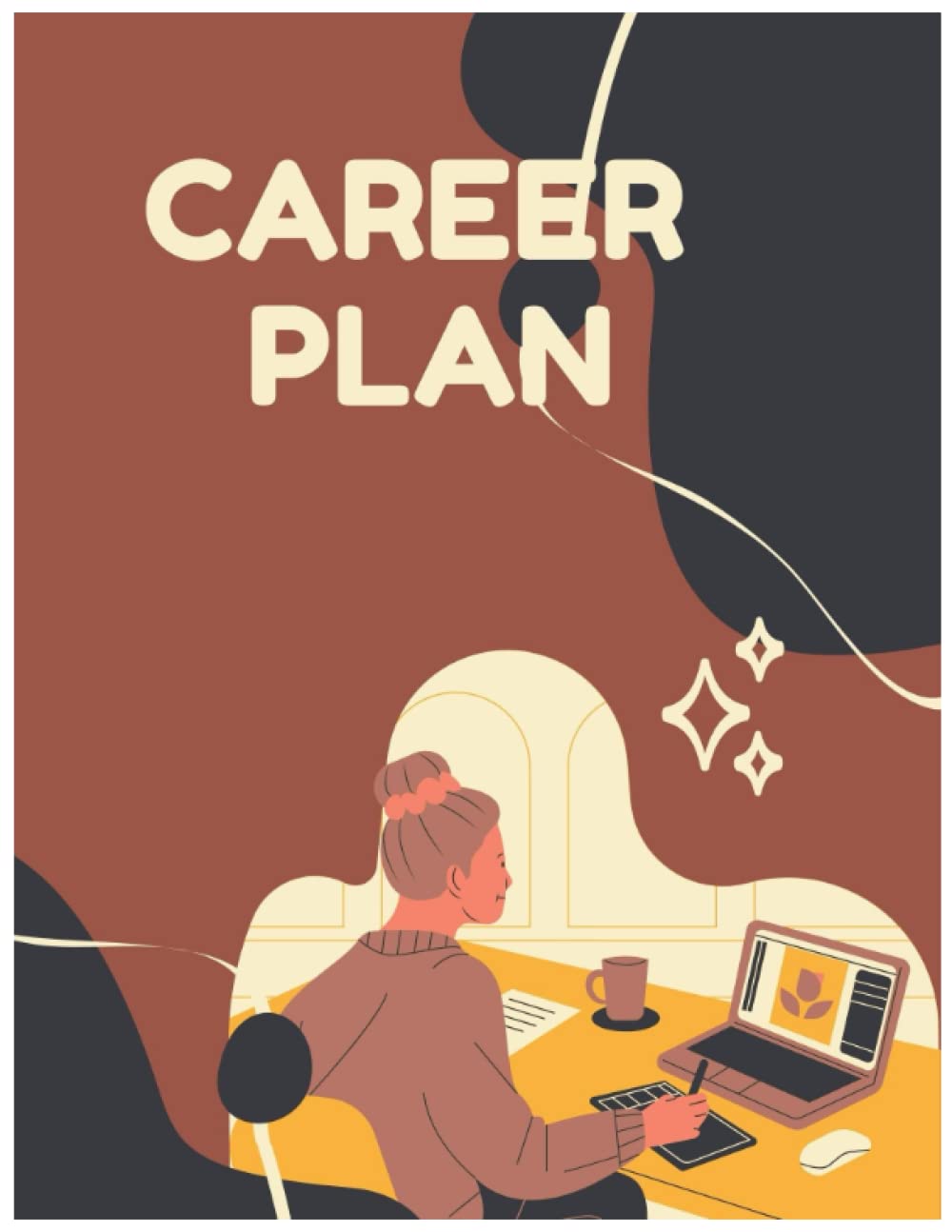 Career Plan Notebook for Student: Career Planning Guide/Workbook for Teens (High School Students)
