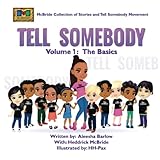 Tell Somebody: Volume.1 - The Basics (Tell Somebody Series)