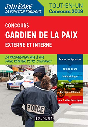 Télécharger Concours Gardien de la paix - 2019 - Externe et interne - Tout-en-Un: Externe et interne - Tout-en-U PDF Ebook En Ligne