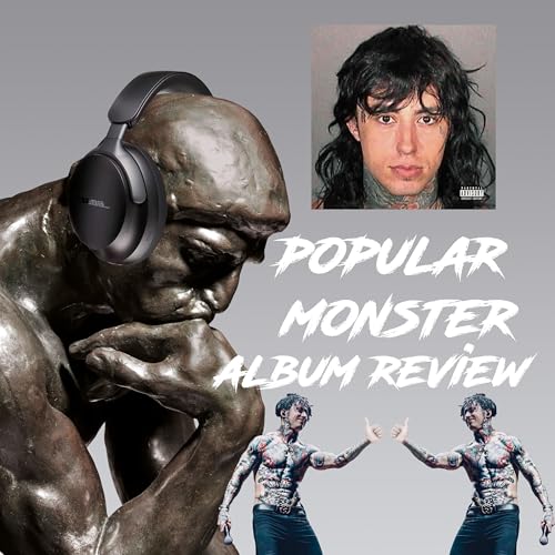 EP07: Falling in Reverse - Popular Monster [Album Review]