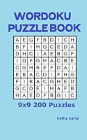 Wordoku Puzzle Book: 9x9 200 Puzzles 1523936851 Book Cover