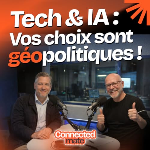 Vos choix Tech & IA sont g&eacute;opolitiques !