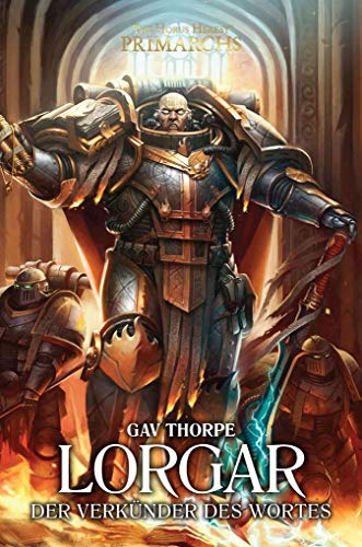 Lorgar - Der Verkünder des Wortes: The Horus