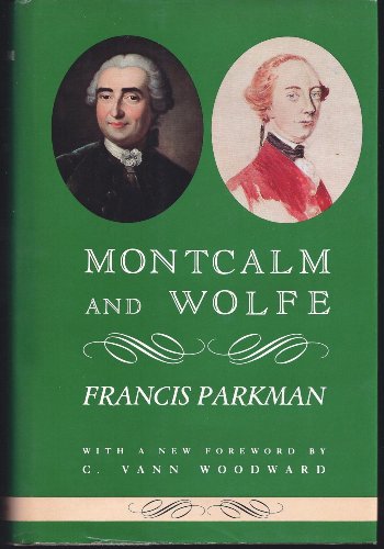 Montcalm and Wolfe (The American Past) 068911527X Book Cover