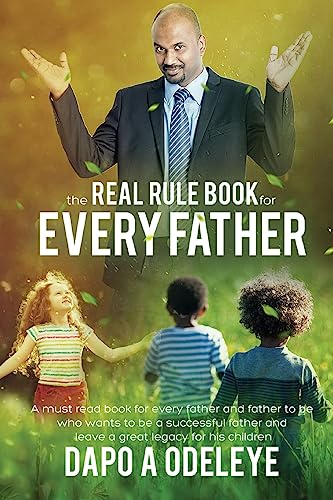The Real Rule Book For Every Father