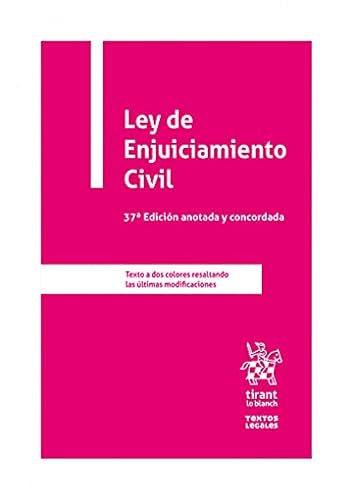 Ley de Enjuiciamiento Civil 37ª Edición anotada y concordada