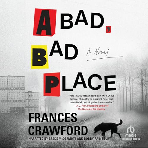 A Bad, Bad Place Audiolibro Por Frances Crawford arte de portada