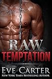 Raw Temptation (Tempted Book 2)