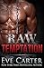 Raw Temptation (Tempted Book 2)