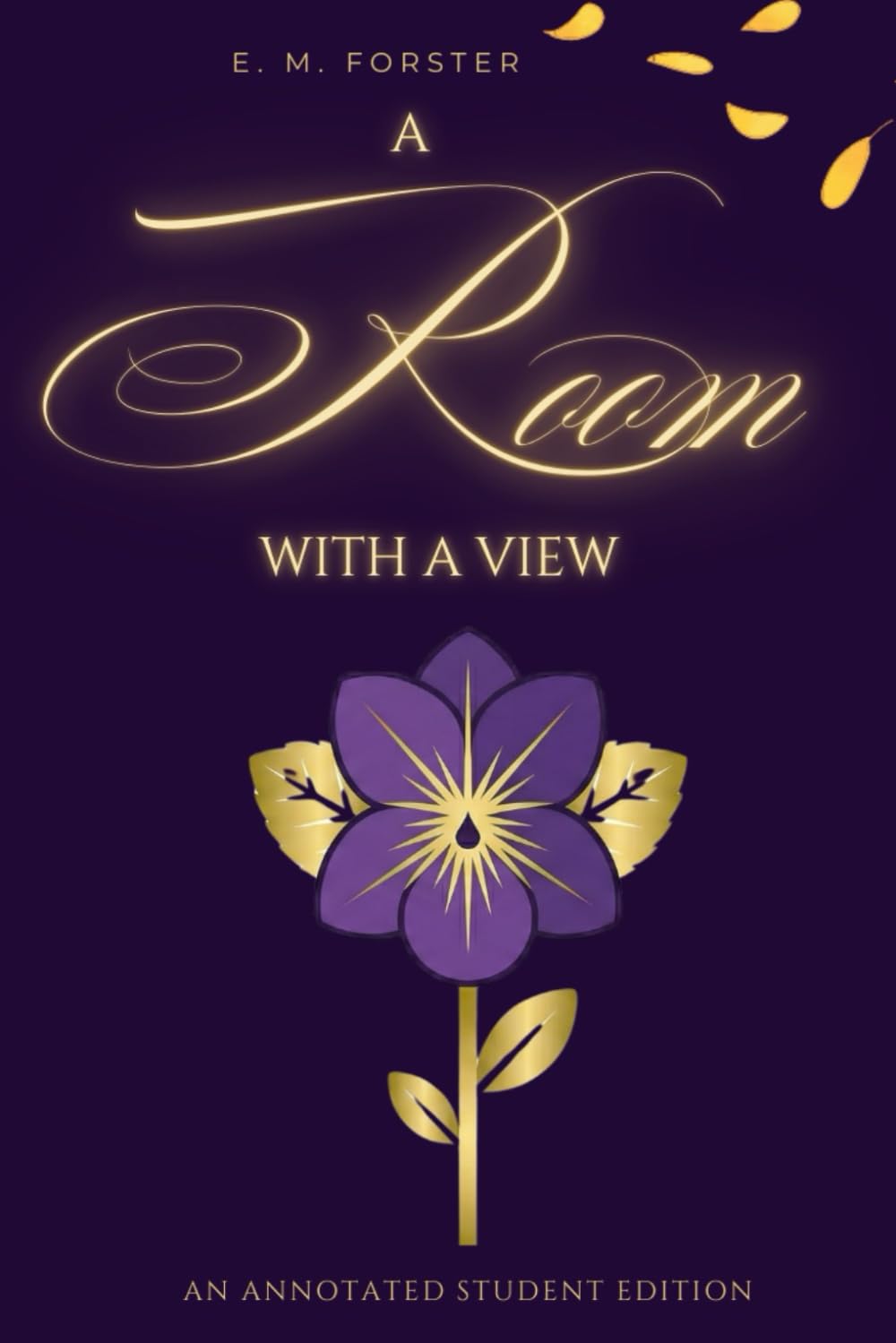 A Room with a View: More than meets the eye - Annotated Classic Novel: A Timeless Romance