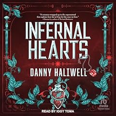 Infernal Hearts Audiolibro Por Danny Haliwell arte de portada