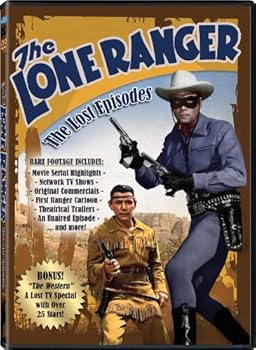Lone Ranger: Lost Episodes & Rare Footage