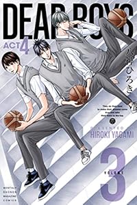 ＤＥＡＲ　ＢＯＹＳ　ＡＣＴ４（３） (月刊少年マガジンコミックス)